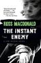 [Lew Archer 14] • The Instant Enemy